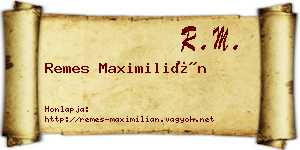 Remes Maximilián névjegykártya